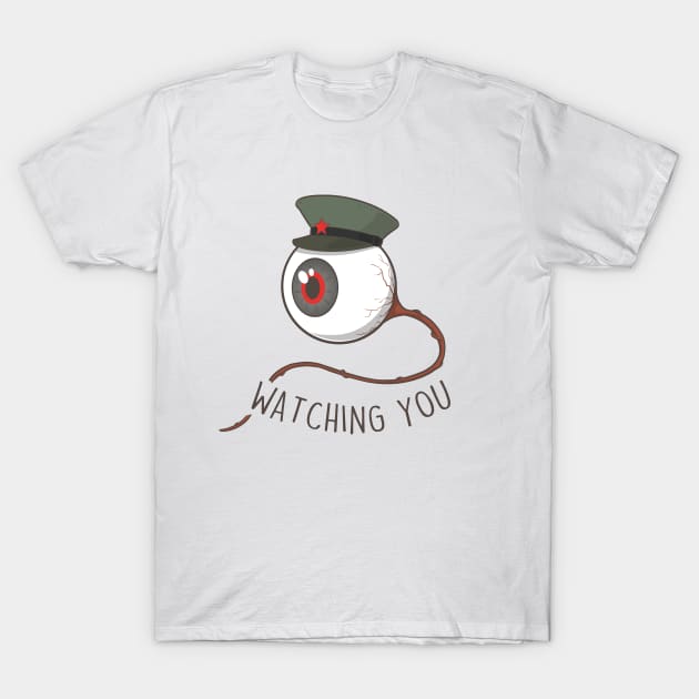 Watching you T-Shirt by boilingfrog
